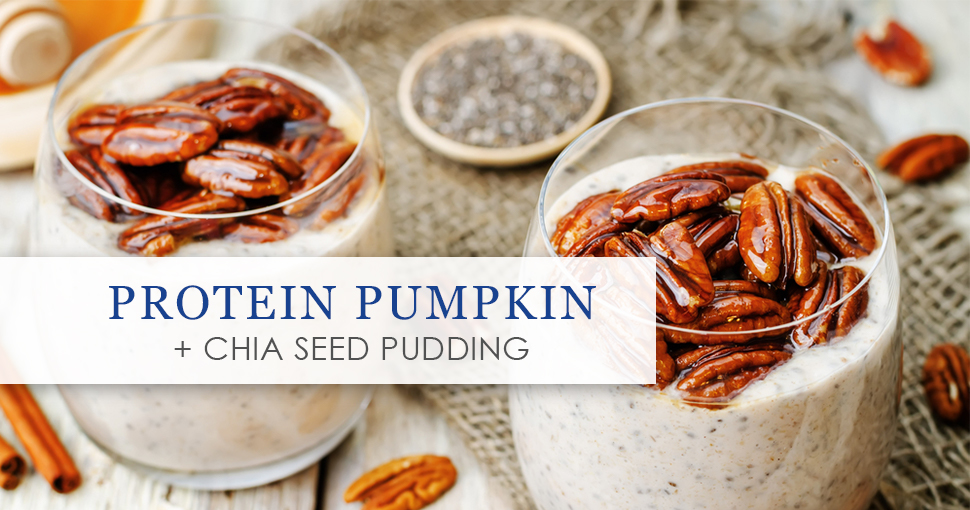 Protein pumpkin + Chia Seed Pudding graphic.